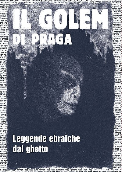 Harald Salfellner - Il Golem di Praga / Leggende ebraiche dal ghetto