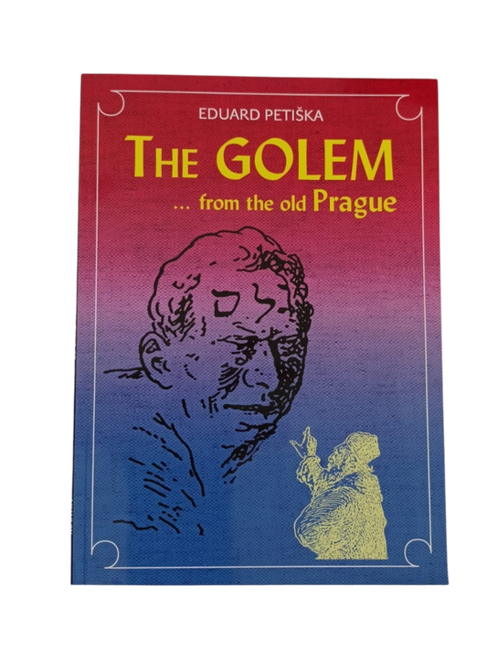 Eduard Petiška - The Golem... from the old Prague