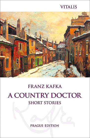 Franz Kafka - Venkovský lékař
