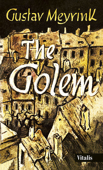 Gustav Meyrink - The Golem