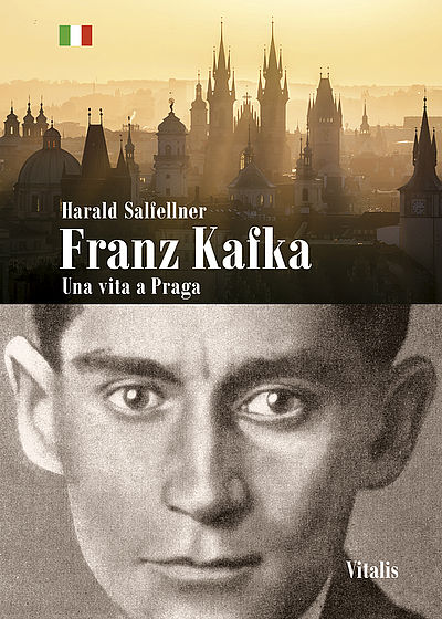 Harald Salfellner - Franz Kafka Una vita a Praga