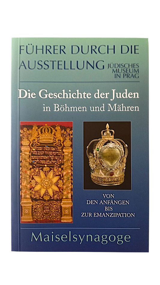 Die Geschichte der Juden in Böhmen und Mähren (10.– 18. Jahrhundert)